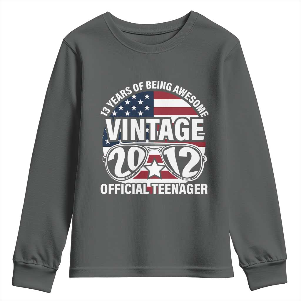 Funny 13th Birthday Youth Sweatshirt Vintage 2012 Official Teenager 13 Years Of Being Awesome USA Flag Sunglasses