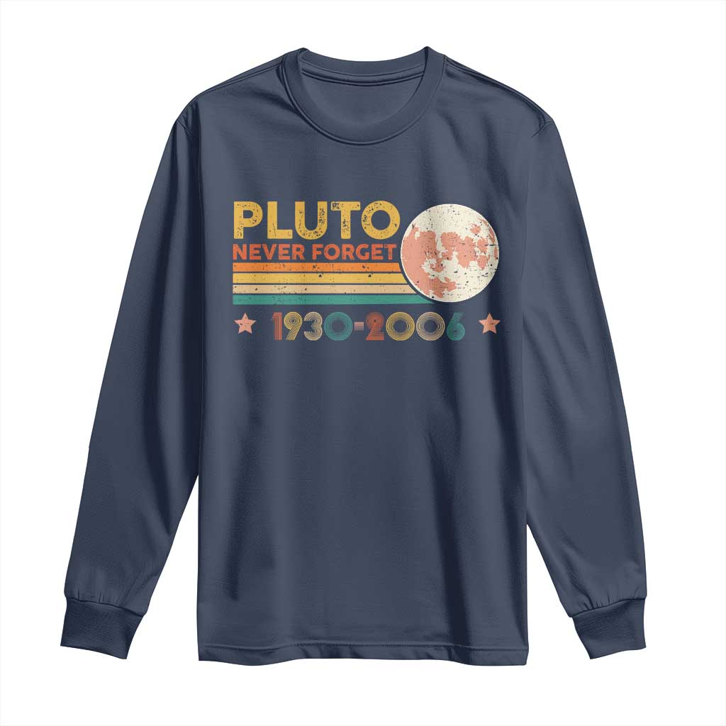 Funny Never Forget Pluto 1930 2006 Long Sleeve Shirt Retro Stripes
