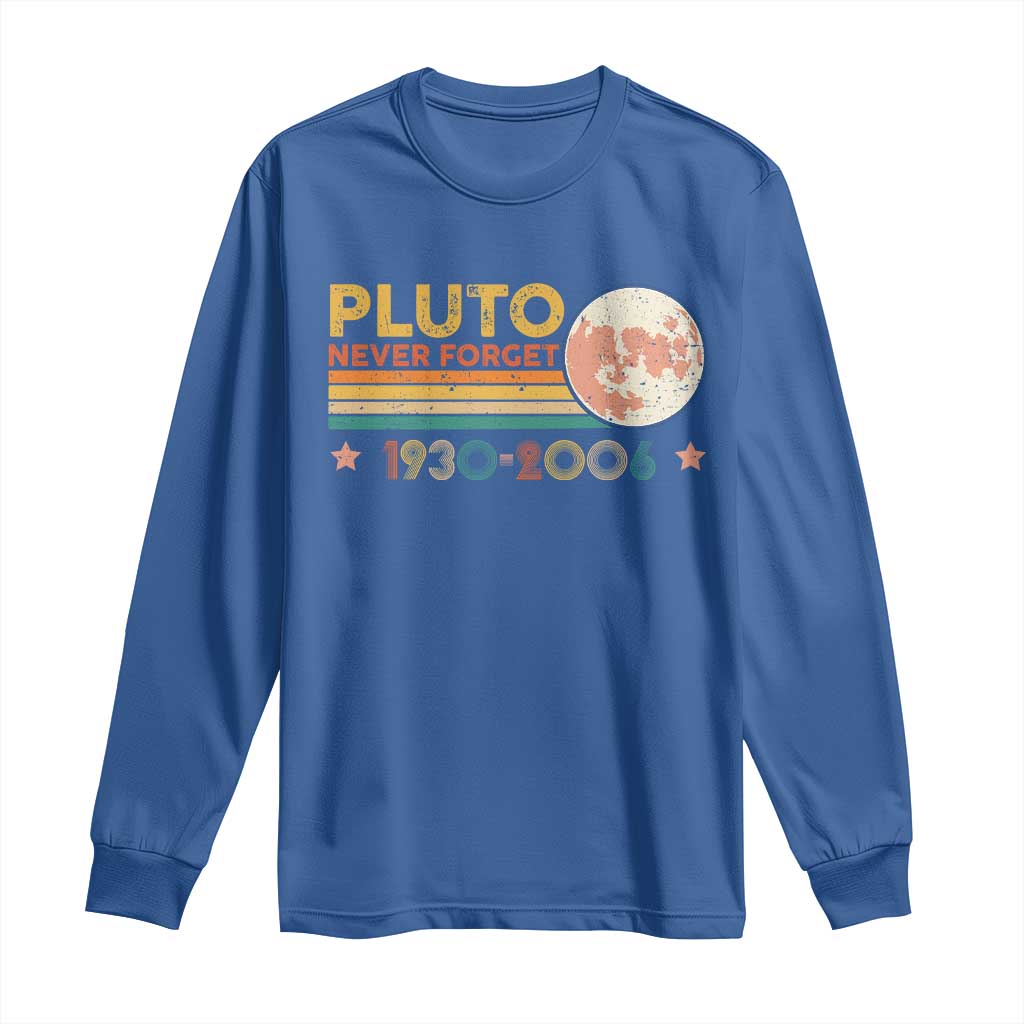 Funny Never Forget Pluto 1930 2006 Long Sleeve Shirt Retro Stripes