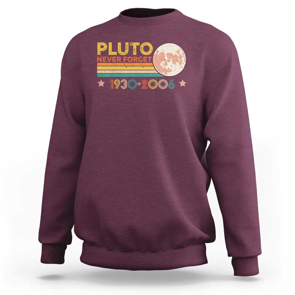 Funny Never Forget Pluto 1930 2006 Sweatshirt Retro Stripes