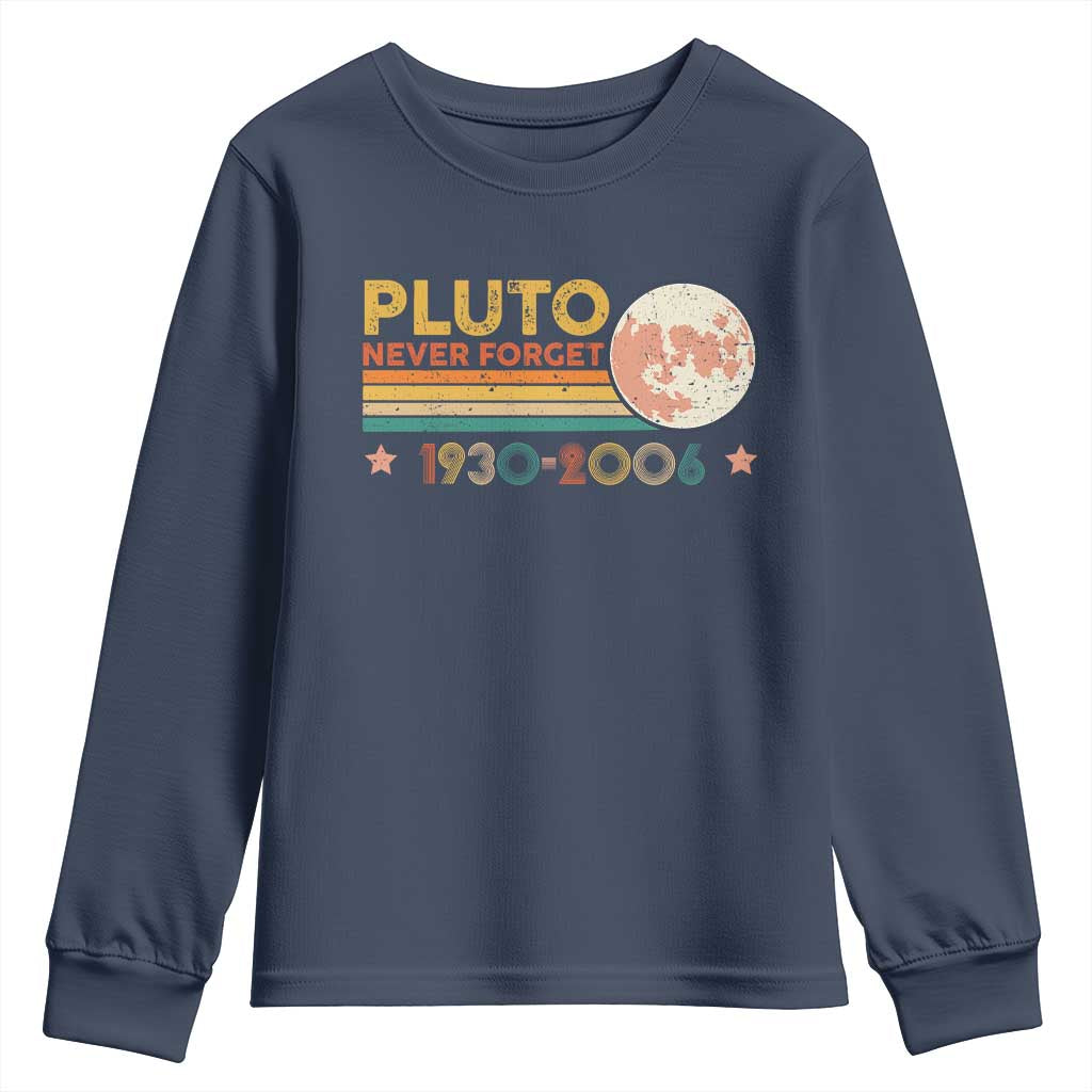 Funny Never Forget Pluto 1930 2006 Youth Sweatshirt Retro Stripes