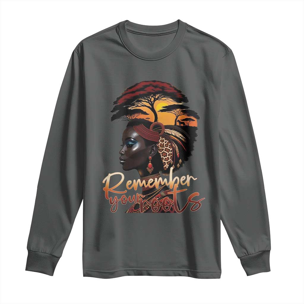 Black History Month Long Sleeve Shirt Remember Your Roots African Safari