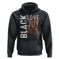 Black Love Joy Excellence Pride History Hoodie Proud African American