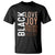 Black Love Joy Excellence Pride History T Shirt Proud African American