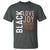 Black Love Joy Excellence Pride History T Shirt Proud African American