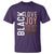 Black Love Joy Excellence Pride History T Shirt Proud African American