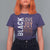Black Love Joy Excellence Pride History T Shirt For Women Proud African American