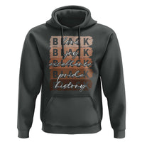 Black Love Joy Excellence Pride History Hoodie Proud African American Melanin Brush Stroke