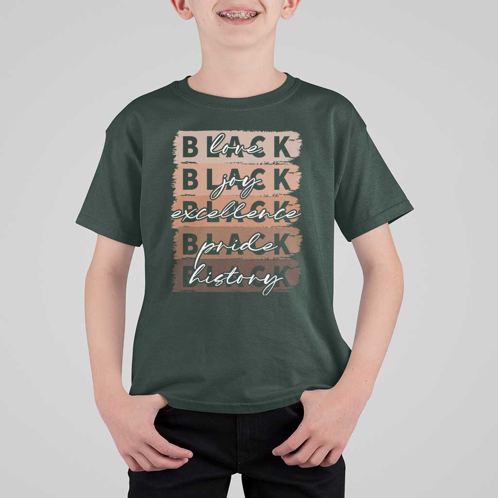 Black Love Joy Excellence Pride History T Shirt For Kid Proud African American Melanin Brush Stroke