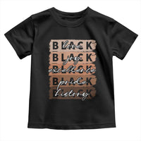 Black Love Joy Excellence Pride History Toddler T Shirt Proud African American Melanin Brush Stroke