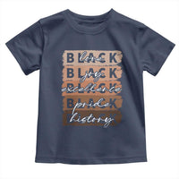 Black Love Joy Excellence Pride History Toddler T Shirt Proud African American Melanin Brush Stroke