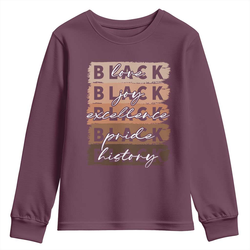 Black Love Joy Excellence Pride History Youth Sweatshirt Proud African American Melanin Brush Stroke