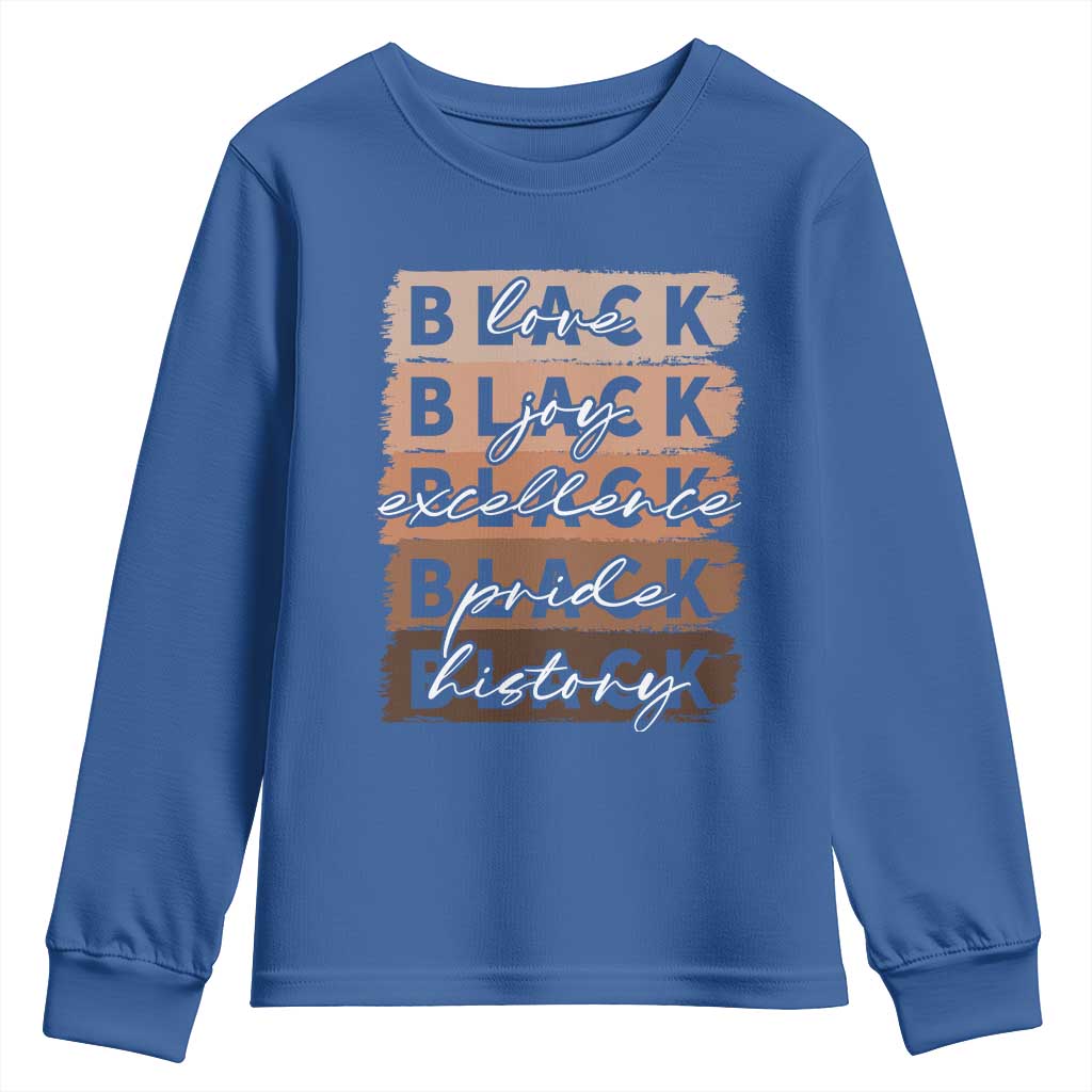 Black Love Joy Excellence Pride History Youth Sweatshirt Proud African American Melanin Brush Stroke