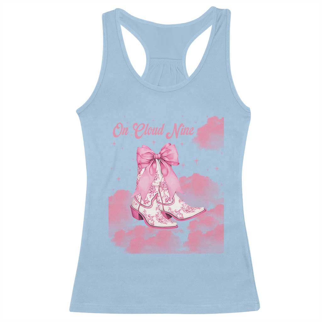 On Cloud Nine Racerback Tank Top 9th Birthday Bday Girl Pink Coquette Cowgirl Boots