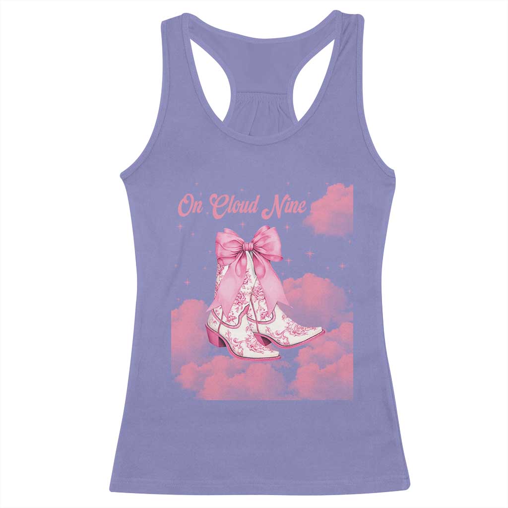On Cloud Nine Racerback Tank Top 9th Birthday Bday Girl Pink Coquette Cowgirl Boots