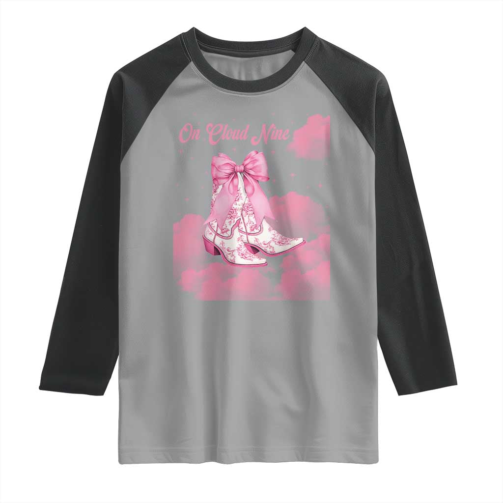 On Cloud Nine Raglan Shirt 9th Birthday Bday Girl Pink Coquette Cowgirl Boots