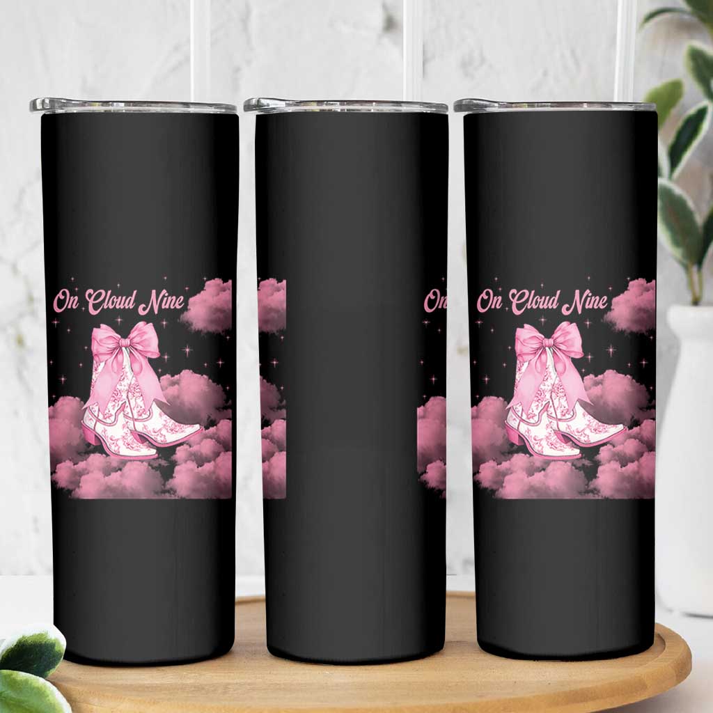 On Cloud Nine Skinny Tumbler 9th Birthday Bday Girl Pink Coquette Cowgirl Boots