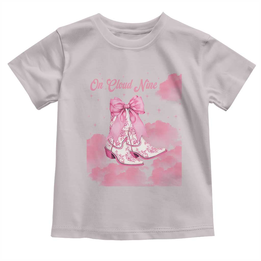 On Cloud Nine Toddler T Shirt 9th Birthday Bday Girl Pink Coquette Cowgirl Boots