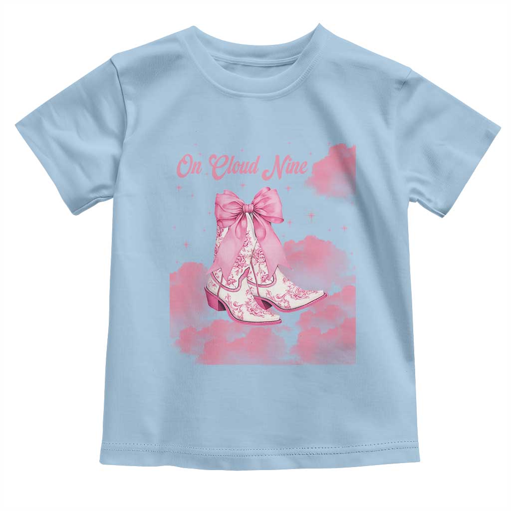 On Cloud Nine Toddler T Shirt 9th Birthday Bday Girl Pink Coquette Cowgirl Boots