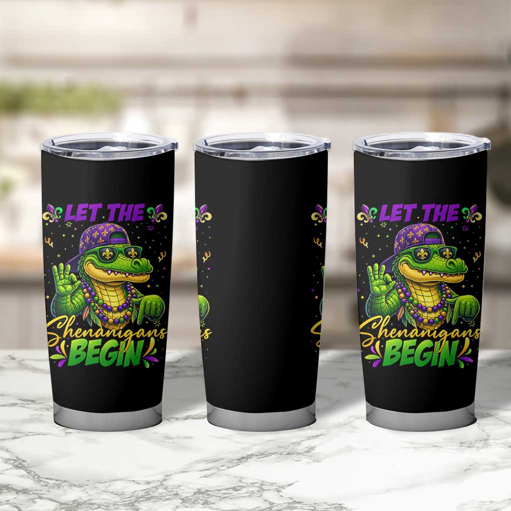 Let The Shenanigans Begin Mardi Gras 67 Meme Tumbler Cup Funny Alligator Mardigator Six Seven
