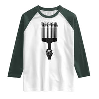 Afro Pick Comb Strong Black Power Fist Raglan Shirt