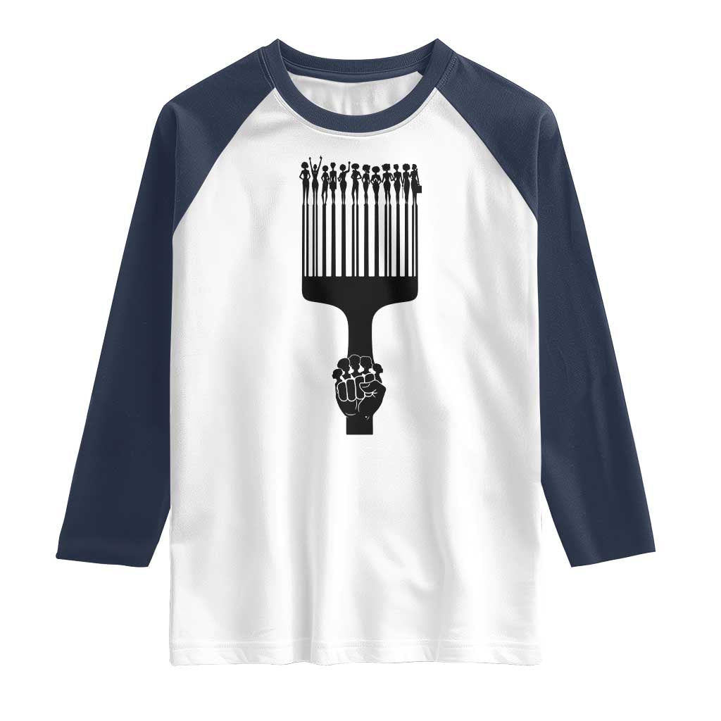 Afro Pick Comb Strong Black Power Fist Raglan Shirt