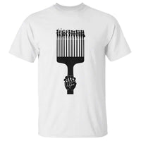 Afro Pick Comb Strong Black Power Fist T Shirt