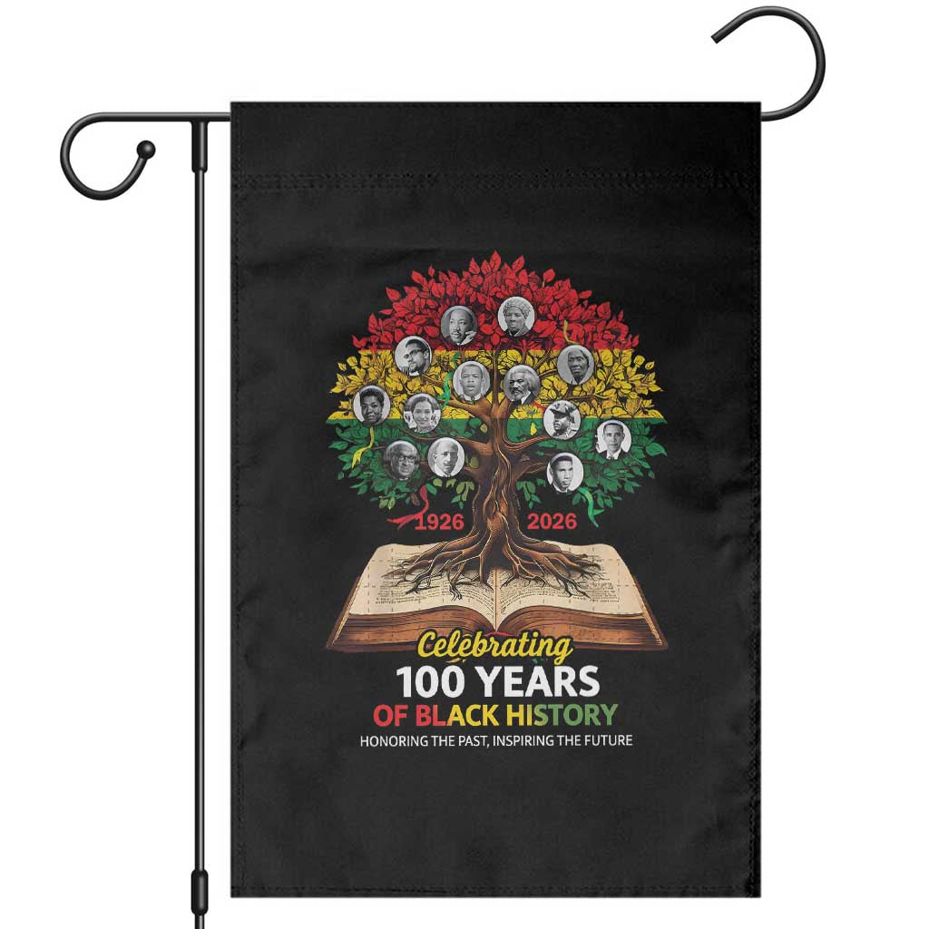 Celebrating 100 Years Of Black History Honoring The Past Inspiring The Future Garden Flag Black Leaders