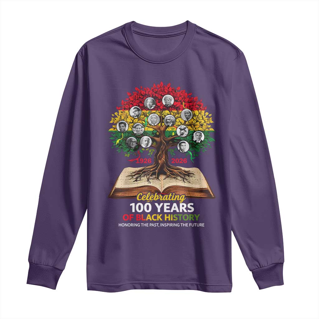 Celebrating 100 Years Of Black History Honoring The Past Inspiring The Future Long Sleeve Shirt Black Leaders