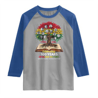 Celebrating 100 Years Of Black History Honoring The Past Inspiring The Future Raglan Shirt Black Leaders