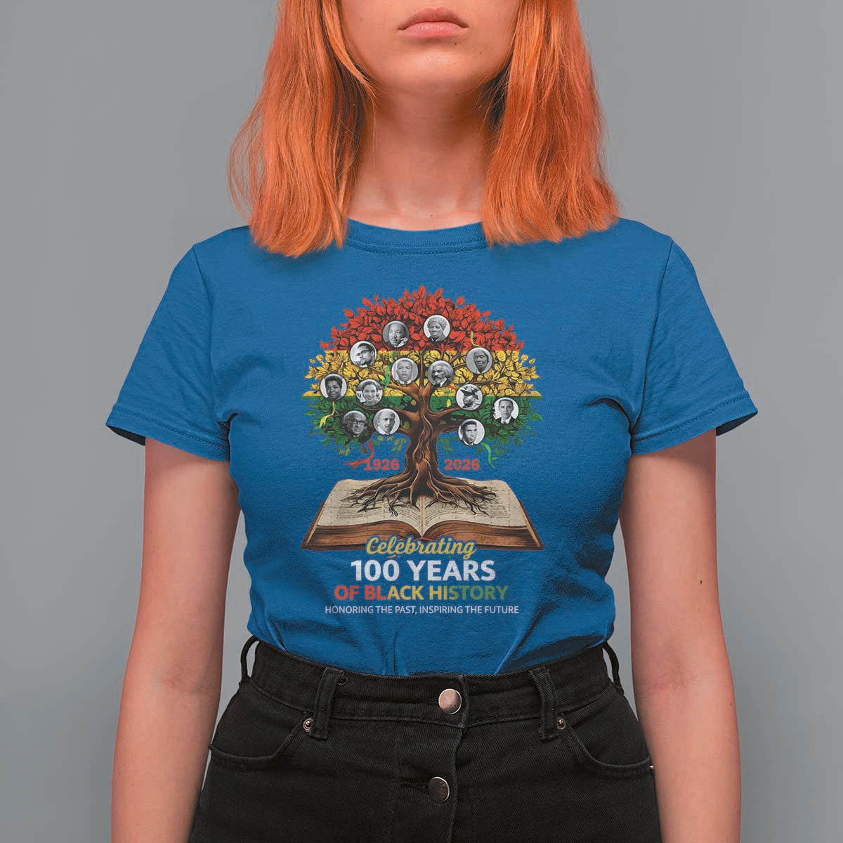 Celebrating 100 Years Of Black History Honoring The Past Inspiring The Future T Shirt For Women Black Leaders