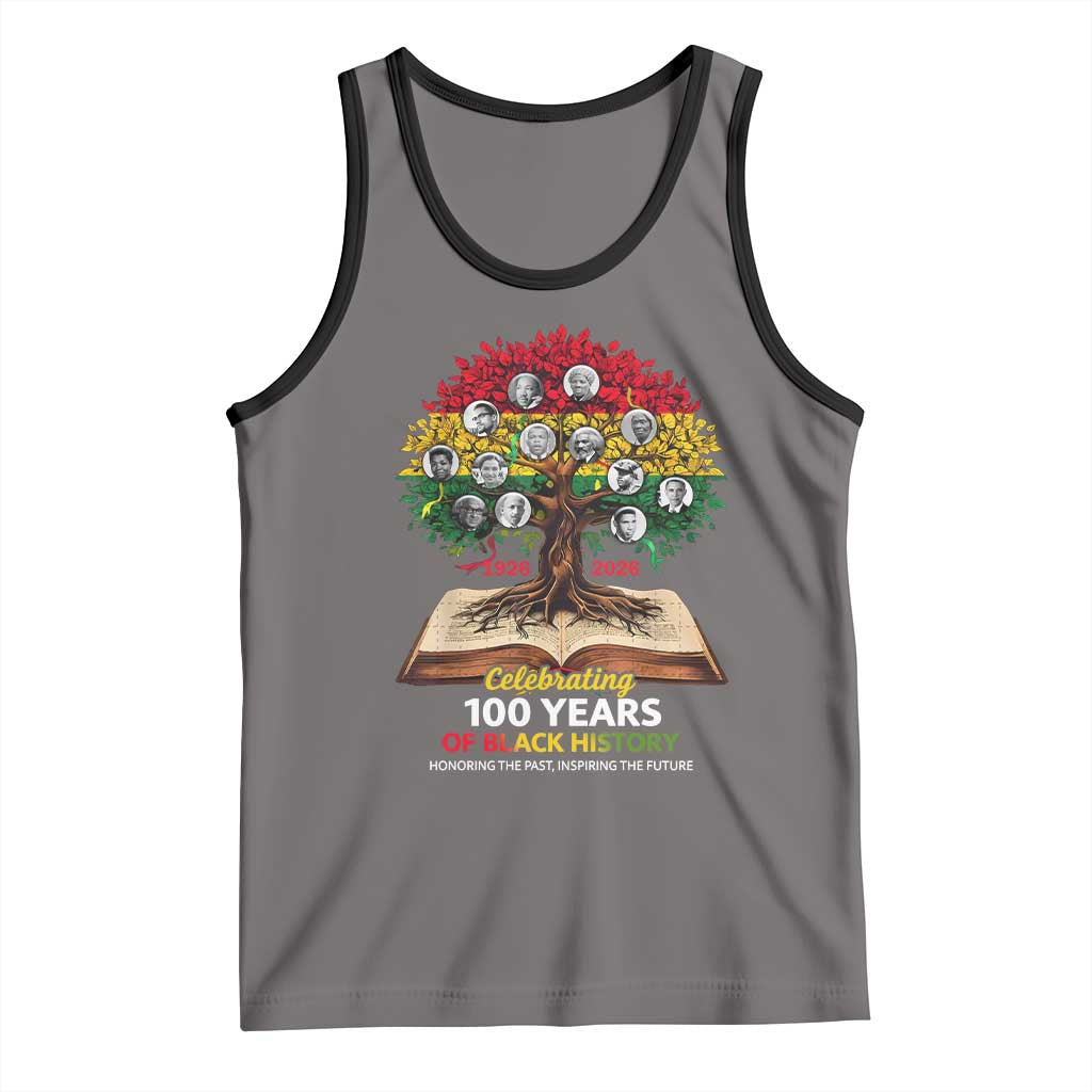 Celebrating 100 Years Of Black History Honoring The Past Inspiring The Future Tank Top Black Leaders