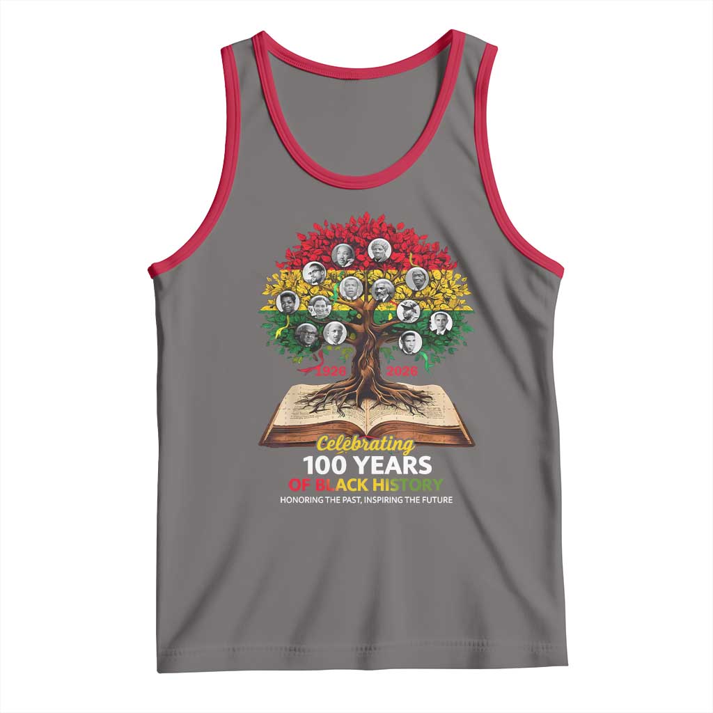 Celebrating 100 Years Of Black History Honoring The Past Inspiring The Future Tank Top Black Leaders