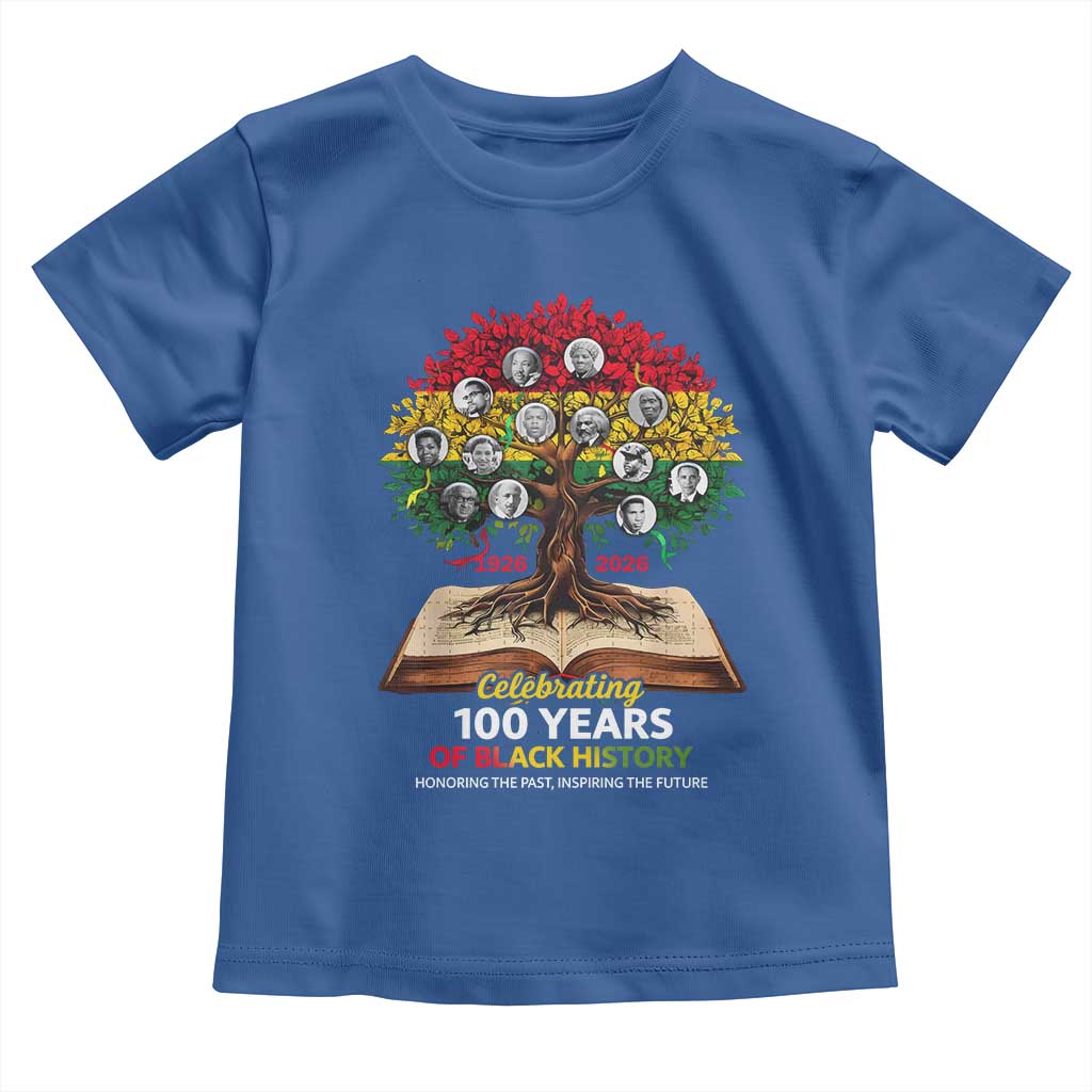 Celebrating 100 Years Of Black History Honoring The Past Inspiring The Future Toddler T Shirt Black Leaders