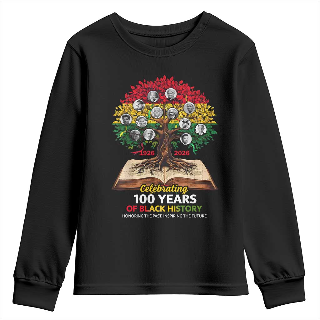 Celebrating 100 Years Of Black History Honoring The Past Inspiring The Future Youth Sweatshirt Black Leaders