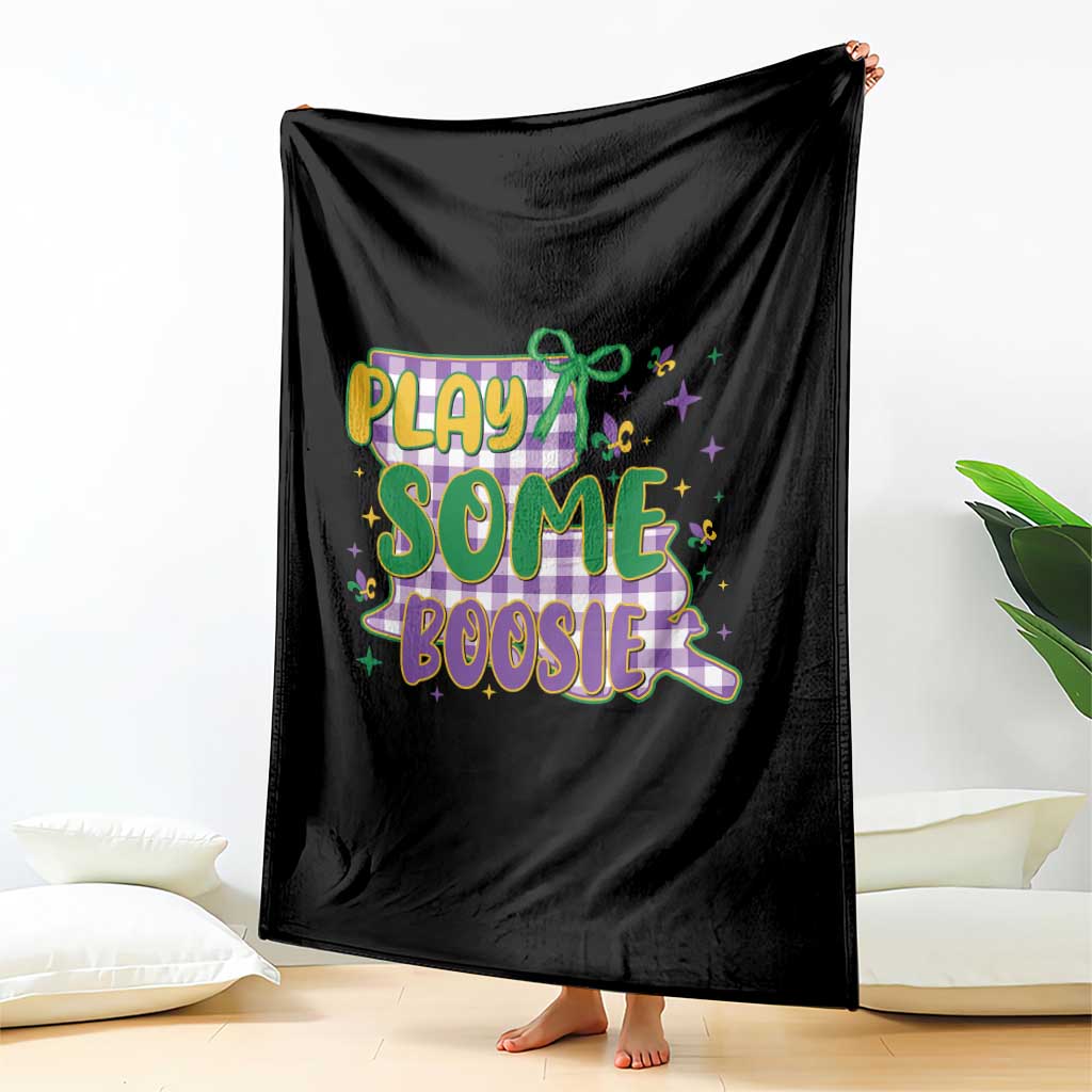 Play Some Boosie Mardi Gras Throw Blanket Funny Fat Tuesday Coquette Louisiana Carnival