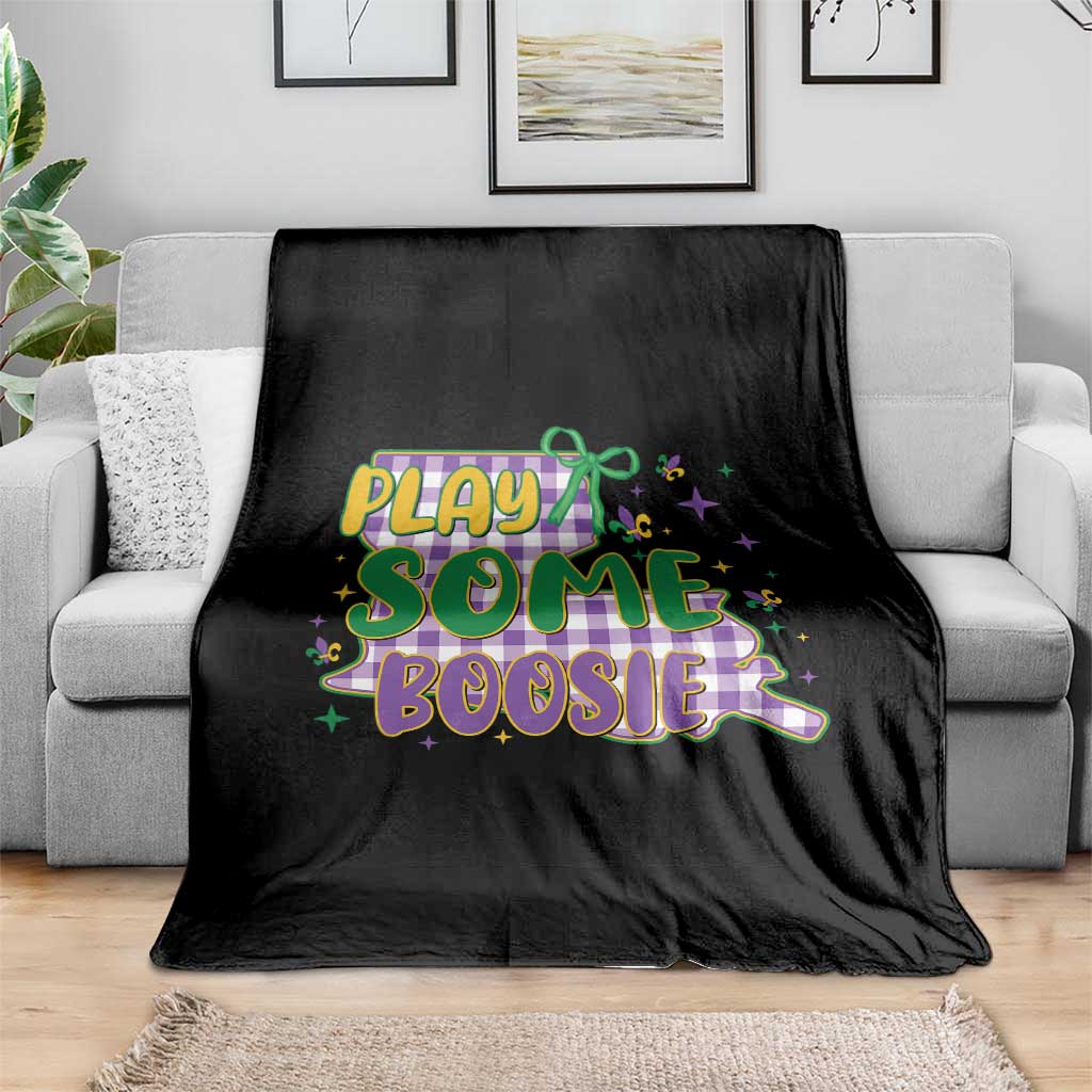 Play Some Boosie Mardi Gras Throw Blanket Funny Fat Tuesday Coquette Louisiana Carnival