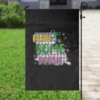 Play Some Boosie Mardi Gras Garden Flag Funny Fat Tuesday Coquette Louisiana Carnival