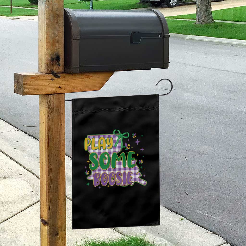 Play Some Boosie Mardi Gras Garden Flag Funny Fat Tuesday Coquette Louisiana Carnival