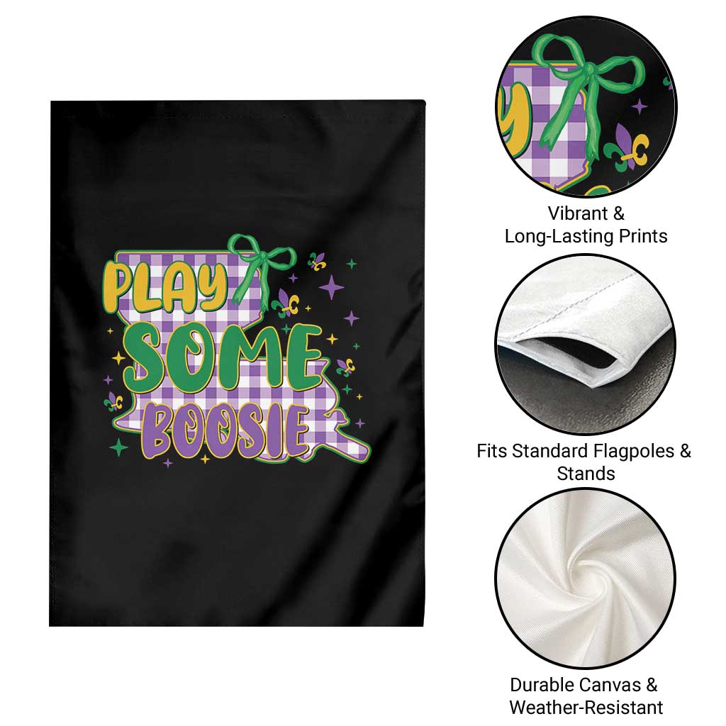 Play Some Boosie Mardi Gras Garden Flag Funny Fat Tuesday Coquette Louisiana Carnival