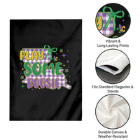 Play Some Boosie Mardi Gras Garden Flag Funny Fat Tuesday Coquette Louisiana Carnival
