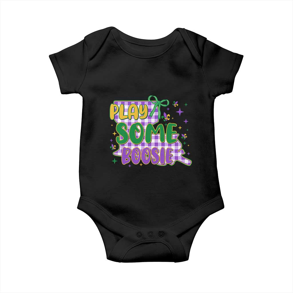 Play Some Boosie Mardi Gras Baby Onesie Funny Fat Tuesday Coquette Louisiana Carnival