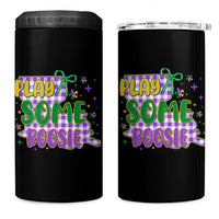 Play Some Boosie Mardi Gras 4 in 1 Can Cooler Tumbler Funny Fat Tuesday Coquette Louisiana Carnival