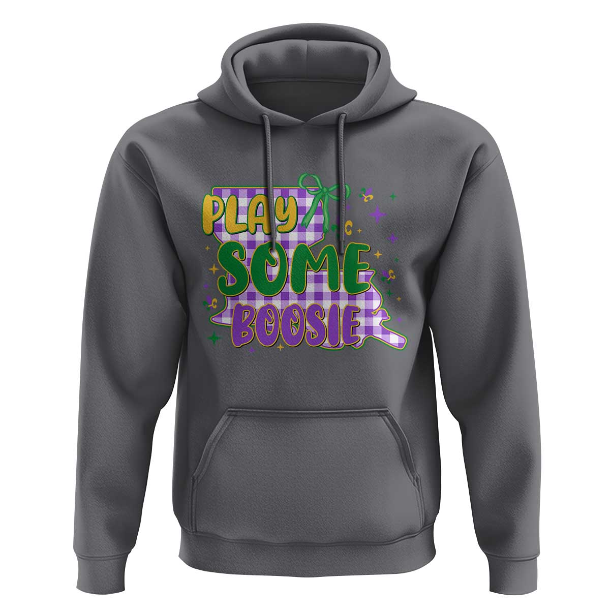 Play Some Boosie Mardi Gras Hoodie Funny Fat Tuesday Coquette Louisiana Carnival