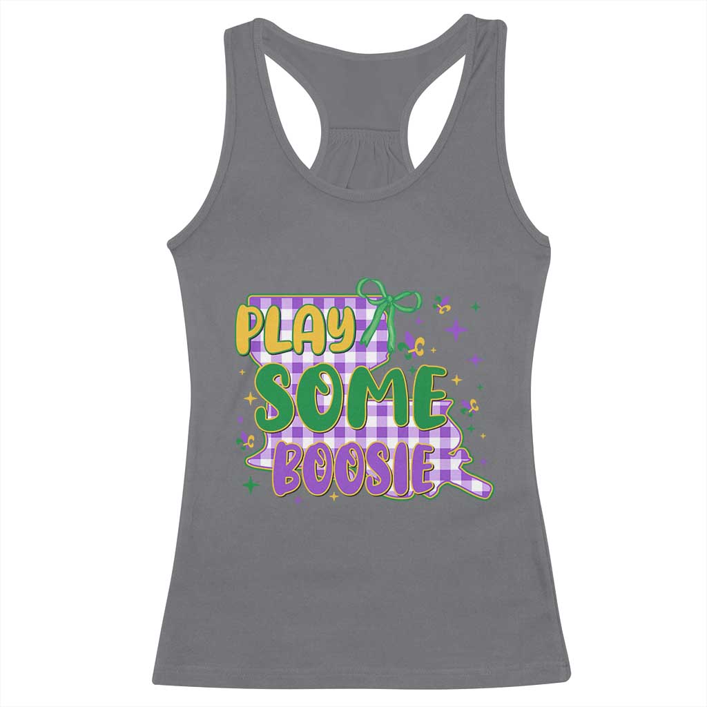 Play Some Boosie Mardi Gras Racerback Tank Top Funny Fat Tuesday Coquette Louisiana Carnival