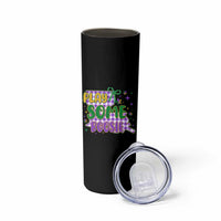 Play Some Boosie Mardi Gras Skinny Tumbler Funny Fat Tuesday Coquette Louisiana Carnival