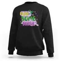 Play Some Boosie Mardi Gras Sweatshirt Funny Fat Tuesday Coquette Louisiana Carnival