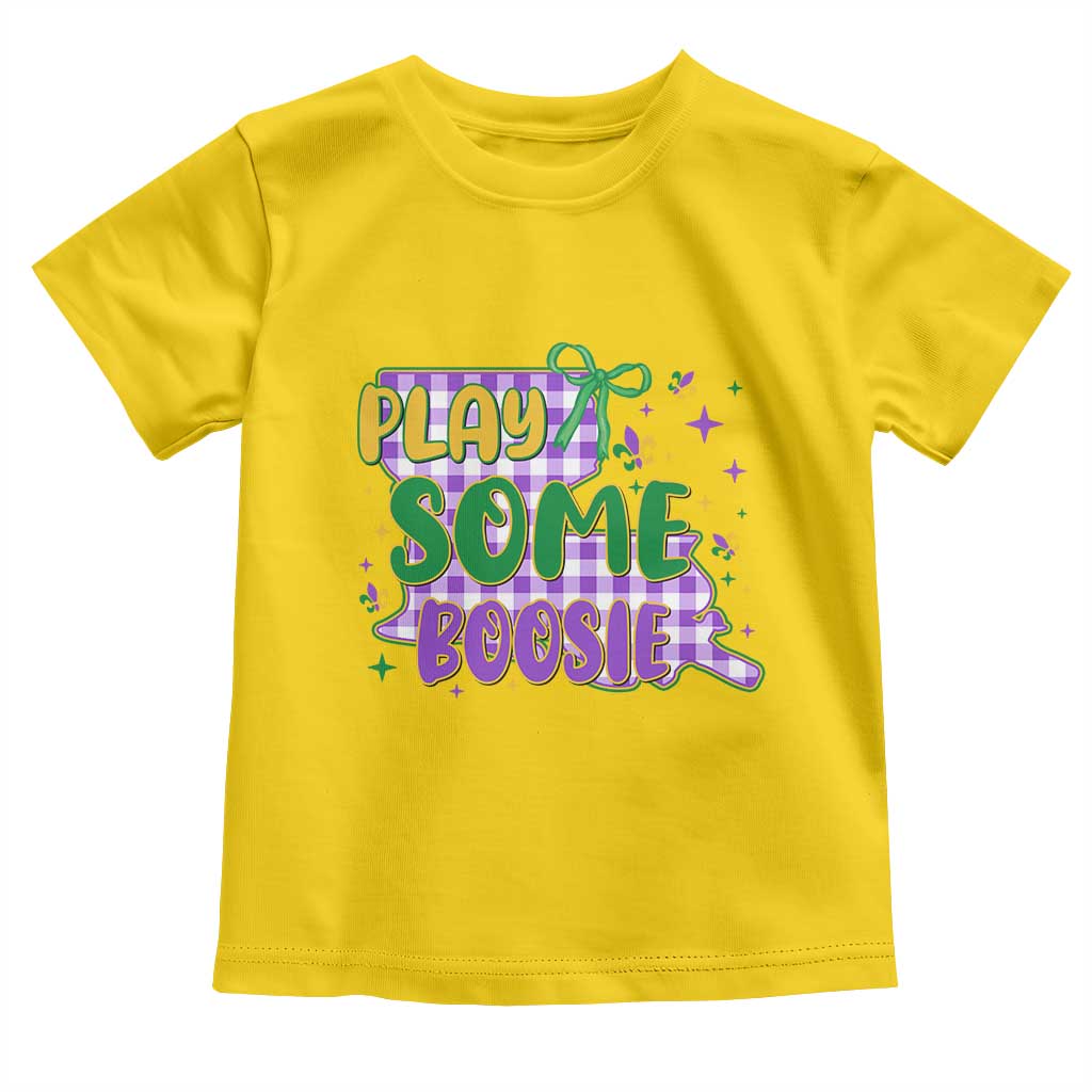 Play Some Boosie Mardi Gras Toddler T Shirt Funny Fat Tuesday Coquette Louisiana Carnival