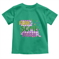 Play Some Boosie Mardi Gras Toddler T Shirt Funny Fat Tuesday Coquette Louisiana Carnival