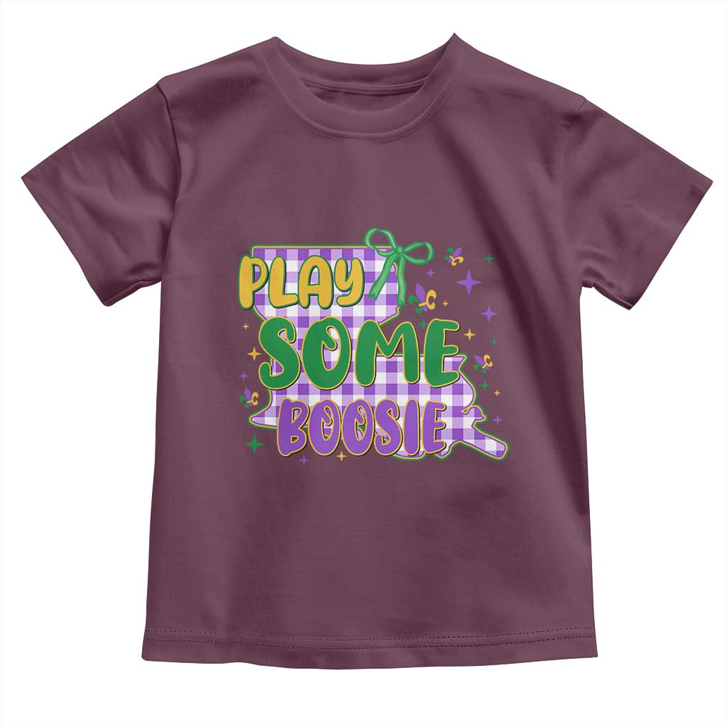Play Some Boosie Mardi Gras Toddler T Shirt Funny Fat Tuesday Coquette Louisiana Carnival